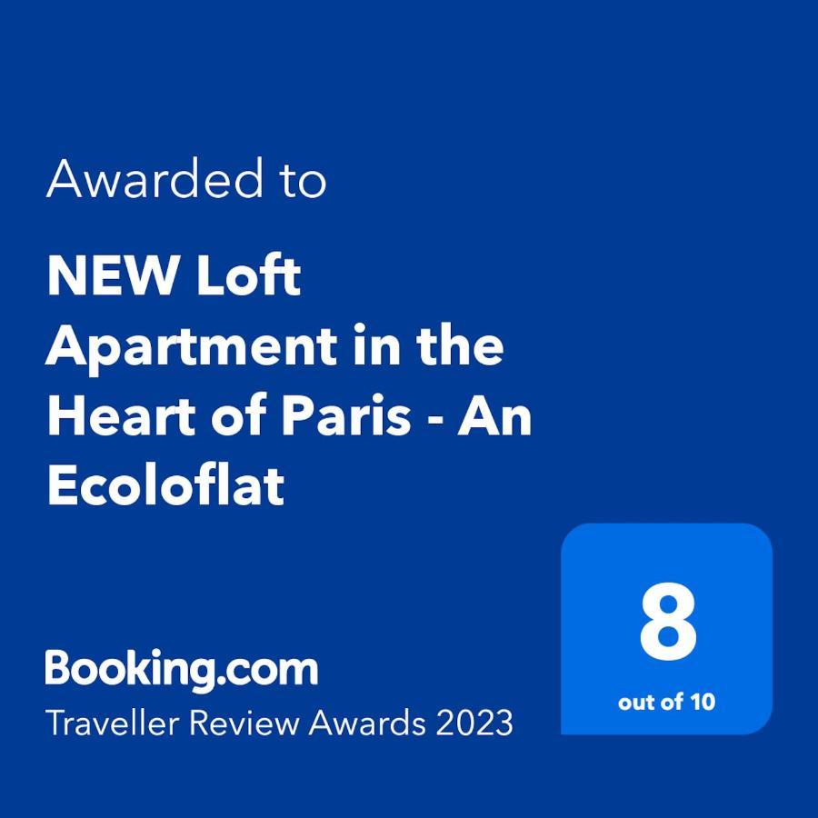 New Loft Apartment In The Heart Of Paris - An Ecoloflat Exterior photo